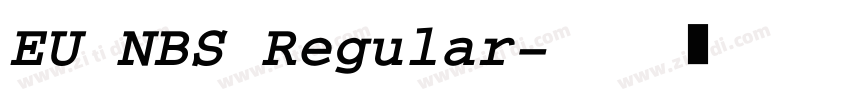 EU NBS Regular字体转换